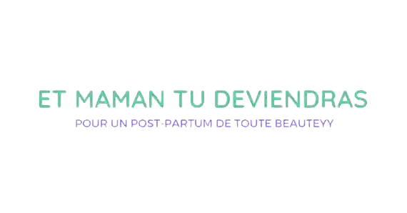 ET MAMAN TU DEVIENDRAS